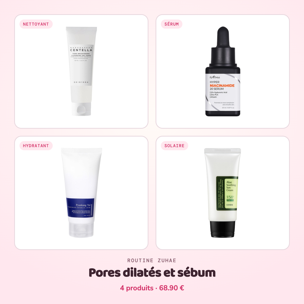 Zuhae Routine pores et sébum